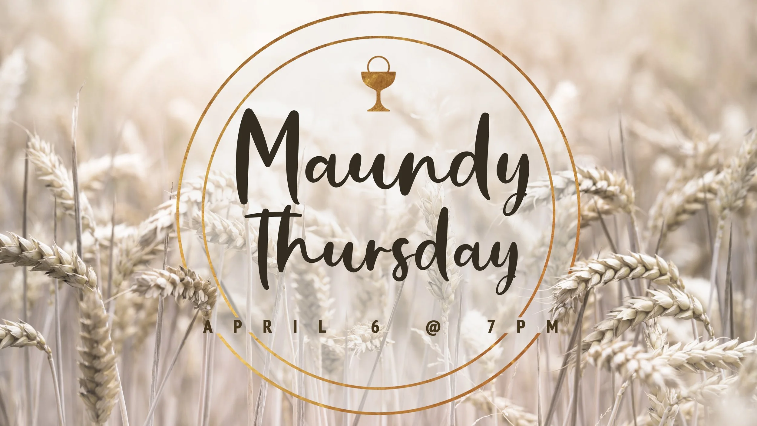 Maundy Thursday 