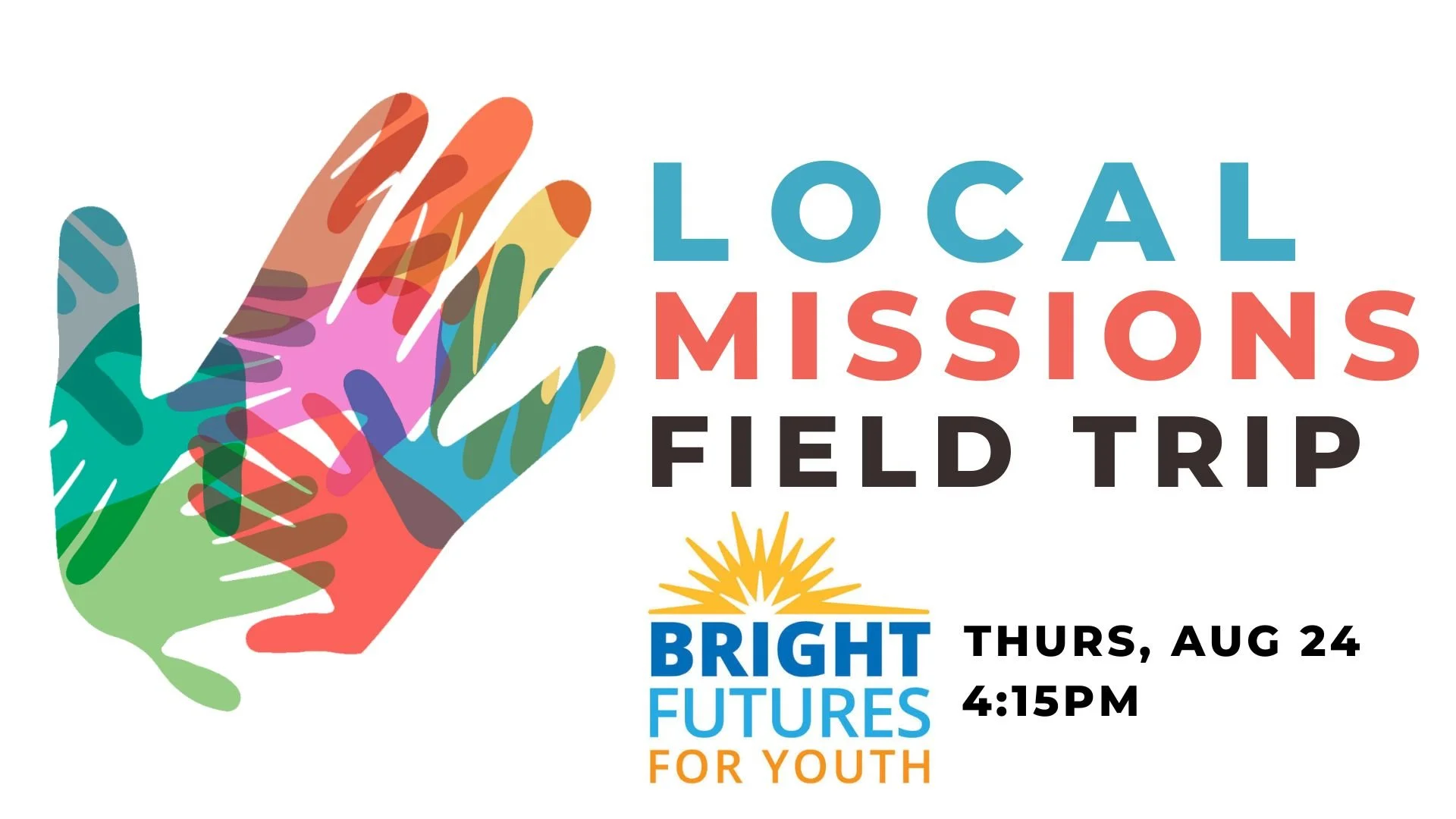 Local Missions Field Trip