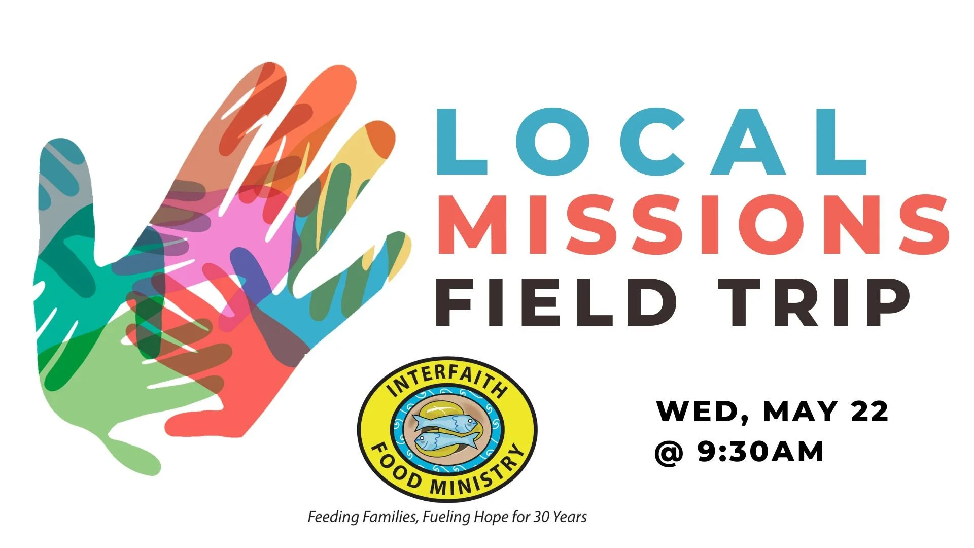 Local Missions Field Trip -  Interfaith Food Ministry