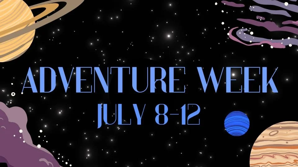 UPDATE: Adventure Week 