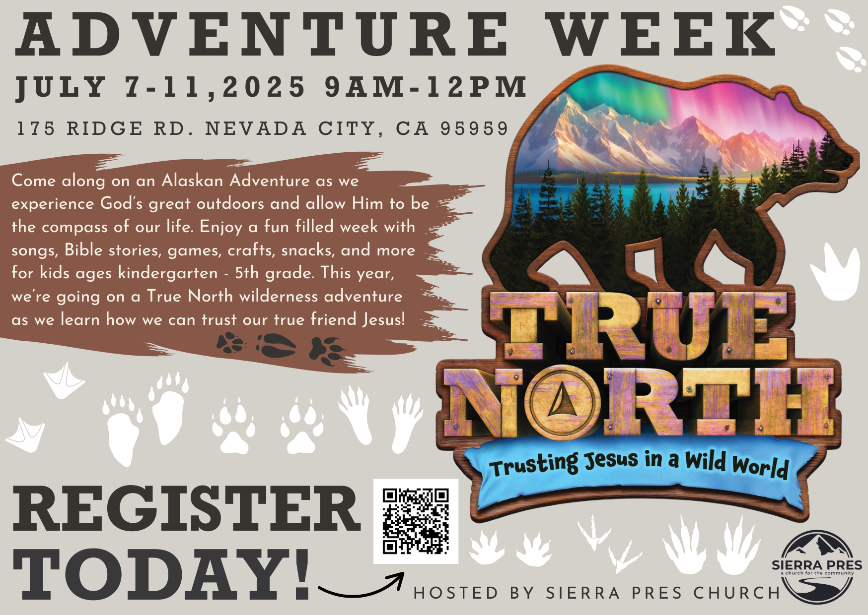 Adventure Week - True North, Trusting Jesus in a Wild World!