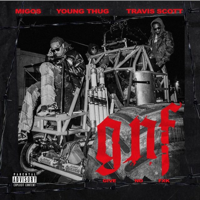 Migos (feat. Travis Scott &amp; Young Thug) "Give No Fxk"