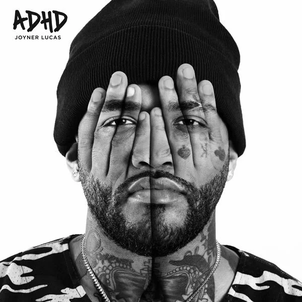 Joyner Lucas "ADHD" (Copy)