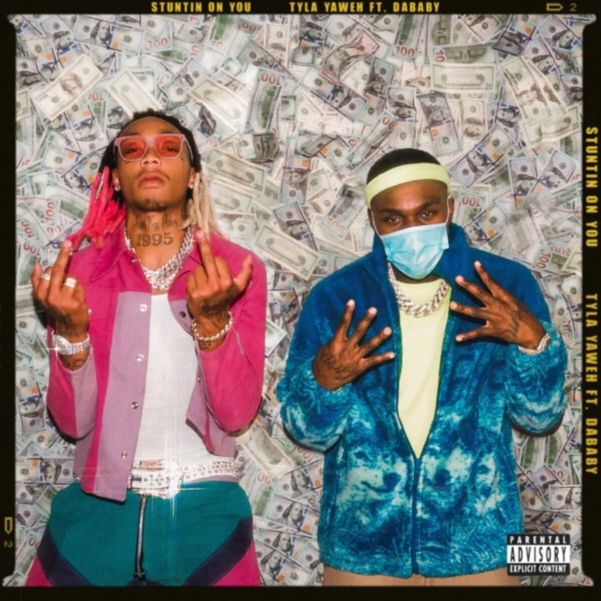 Tyla Yaweh, DaBaby "Stuntin On You" (Copy)
