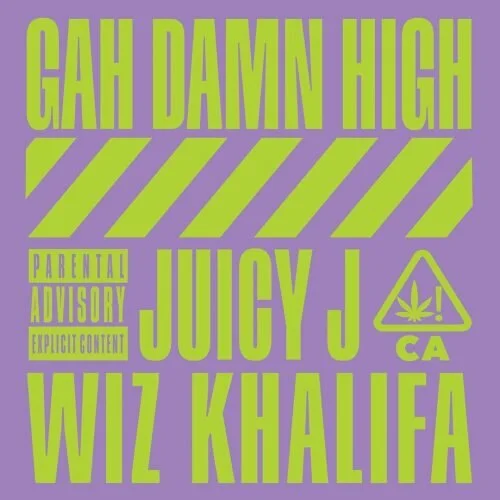 "Gah Damn High"- Juicy J ft. Wiz Khalifa