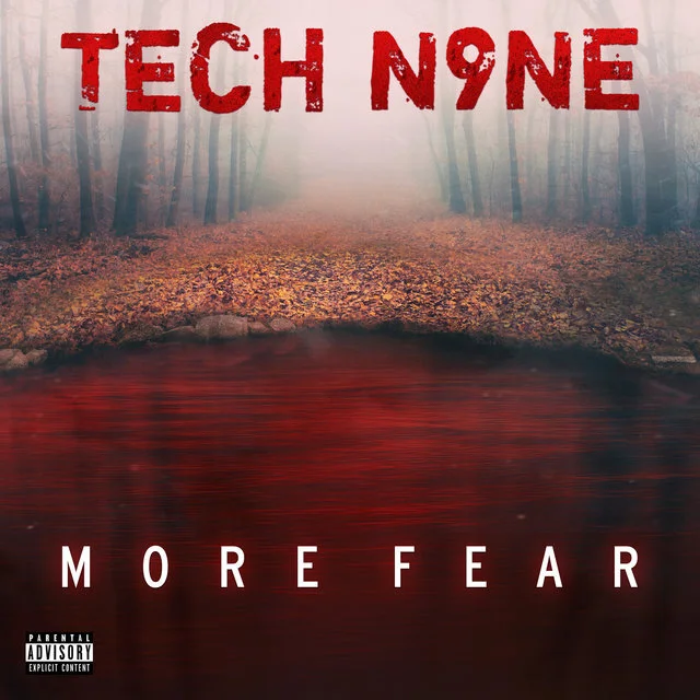 Tech N9ne "More Fear"
