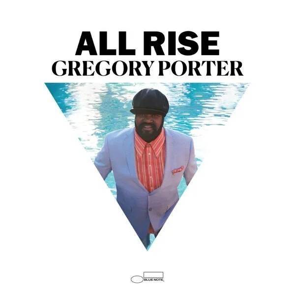 Gregory Porter "All Rise (Deluxe)"