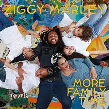 Ziggy Marley "More Family Time"