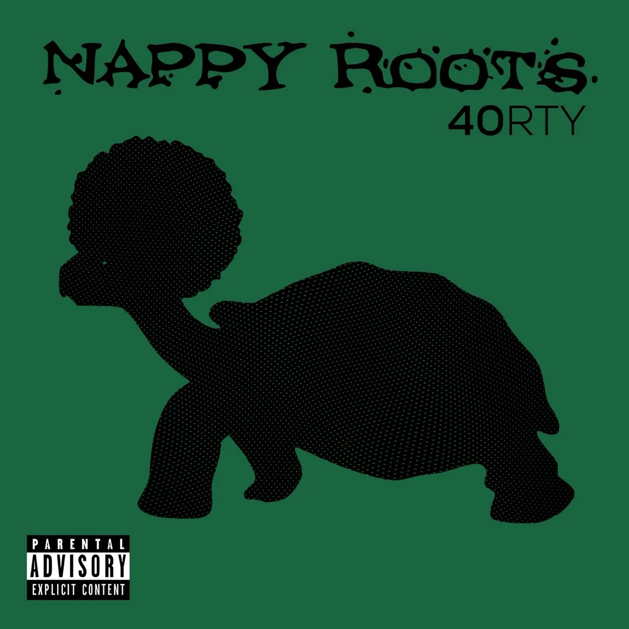 Nappy Roots "40rty"