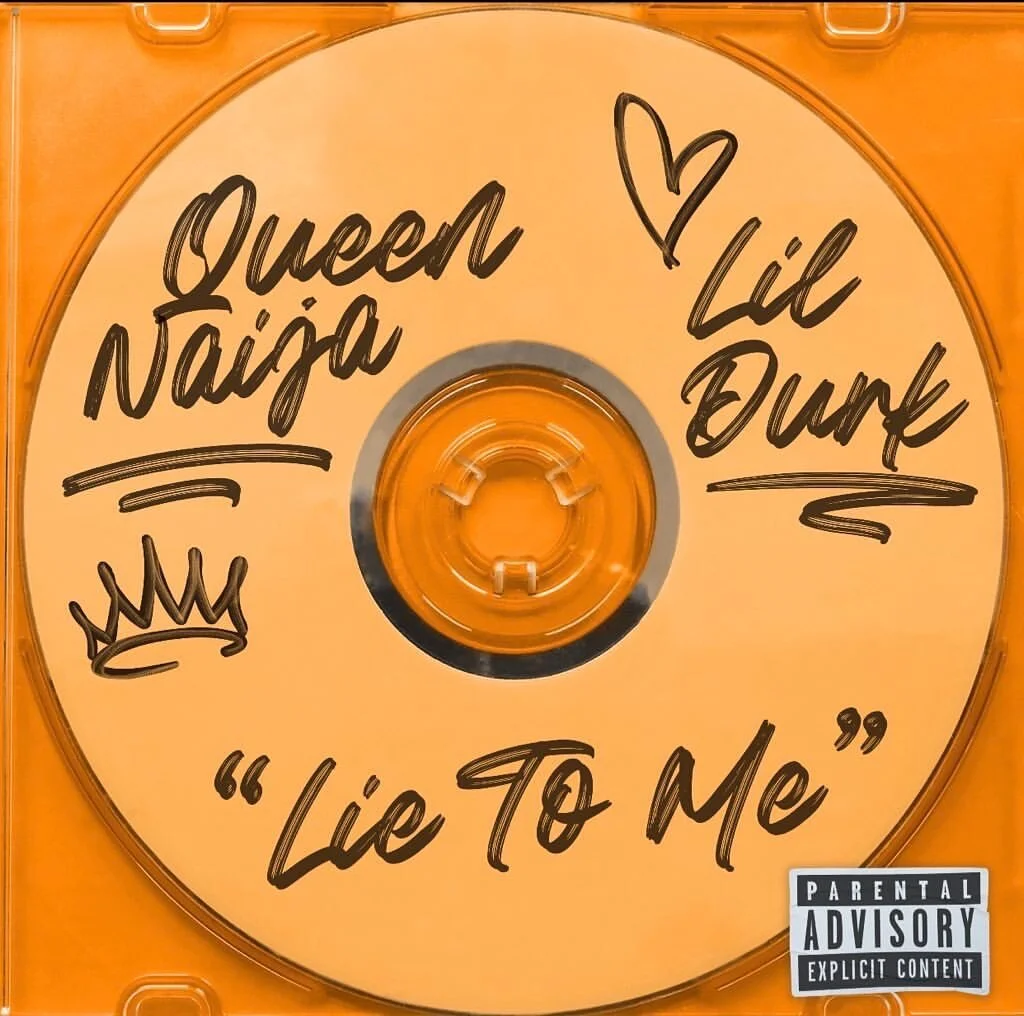 Queen Naija, Lil Durk "Lie To Me" 