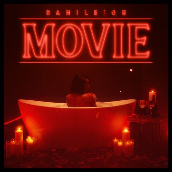 DaniLeigh "Movie" 