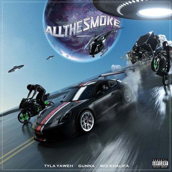 Tyla Yaweh, Gunna, Wiz Khalifa "All That Smoke"