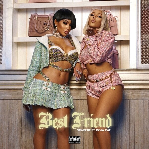 Saweetie ft Doja Cat "Best Friend"