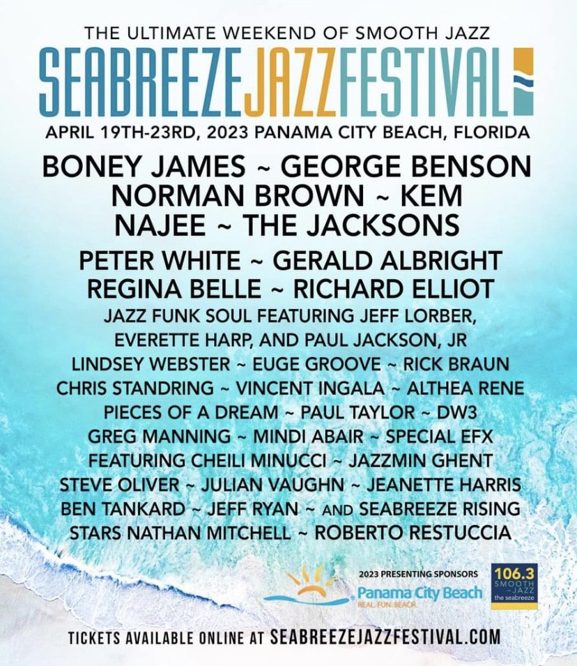 Seabreeze Jazz Festival 2023 - Panama City Beach, FL - April 19-23, 2023 —  Because Events Rock