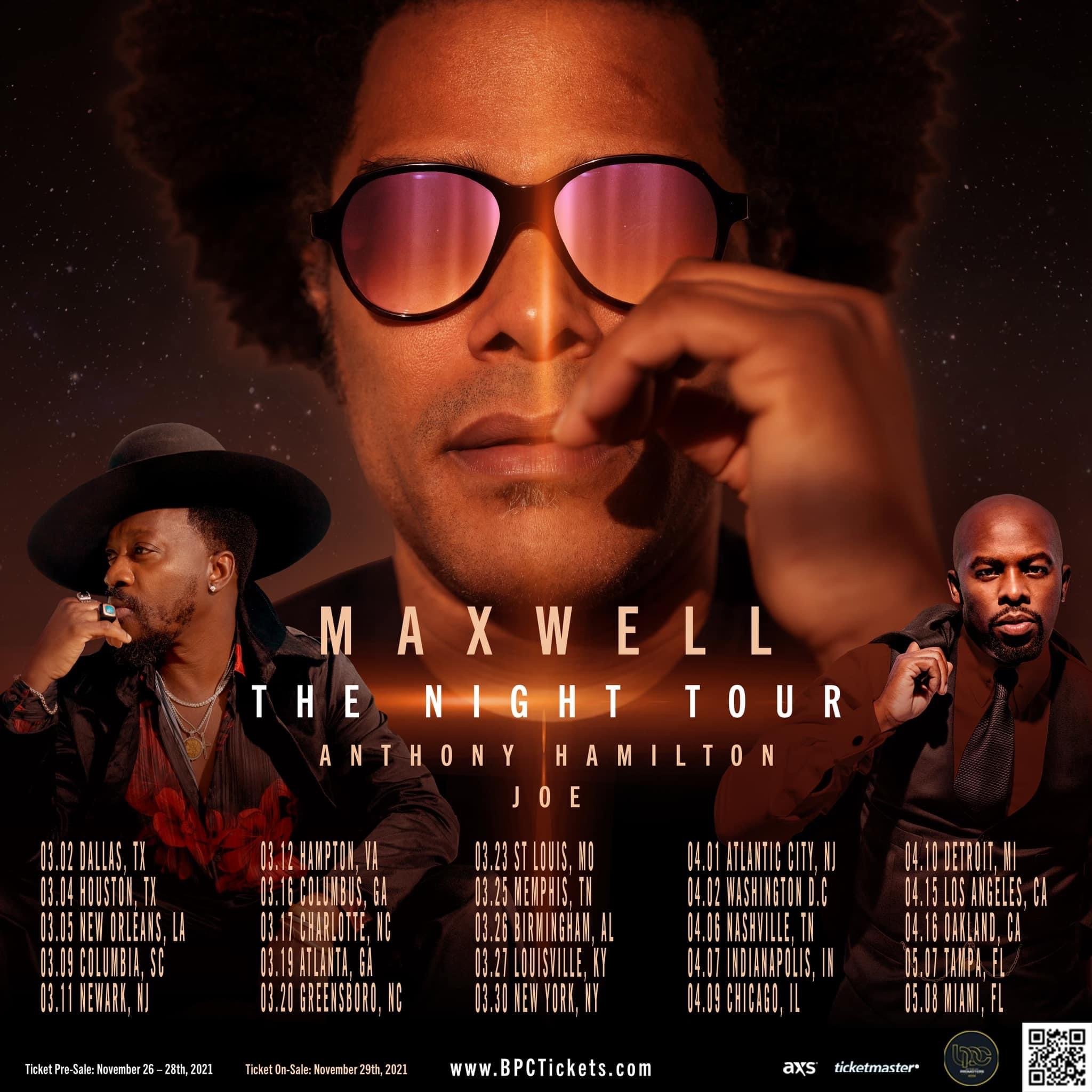 The Night Tour, Starring Maxwell, with Performances by Anthony Hamilton