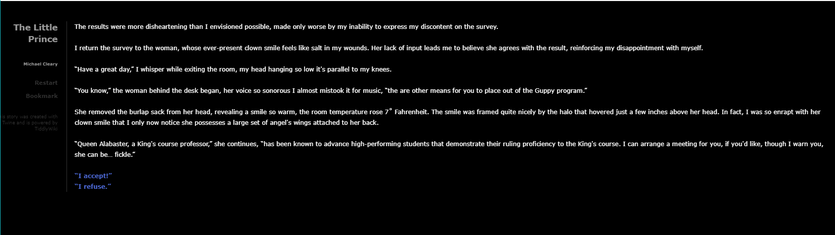   Skills Developed:   Branching narrative  Creative writing  Storyboarding 