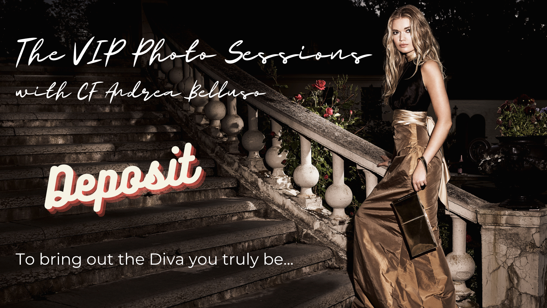 50% deposit VIP Photo Sessions