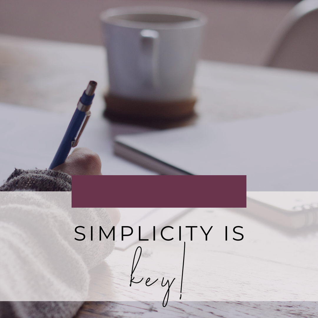 Simplicity Is Key