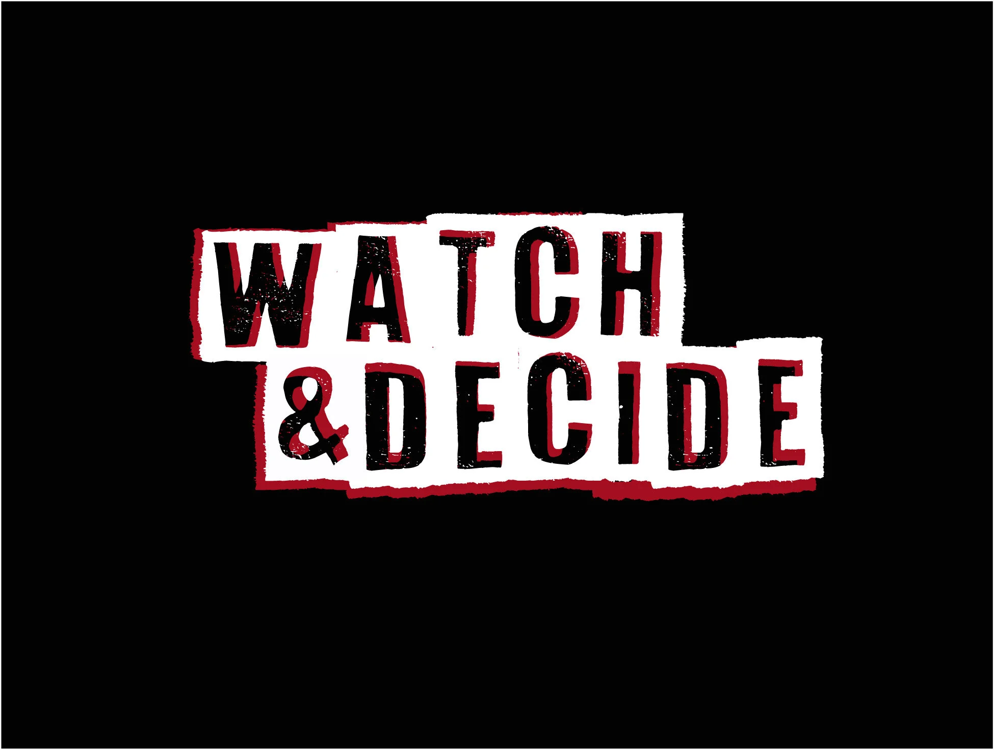 Watchanddecide_final.jpg