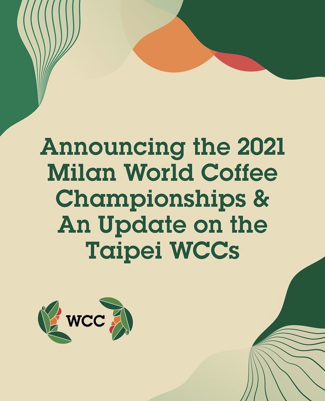 2021 밀라노 월드 커피 챔피언십 &amp; 대만 WCC 개최 관련 안내
