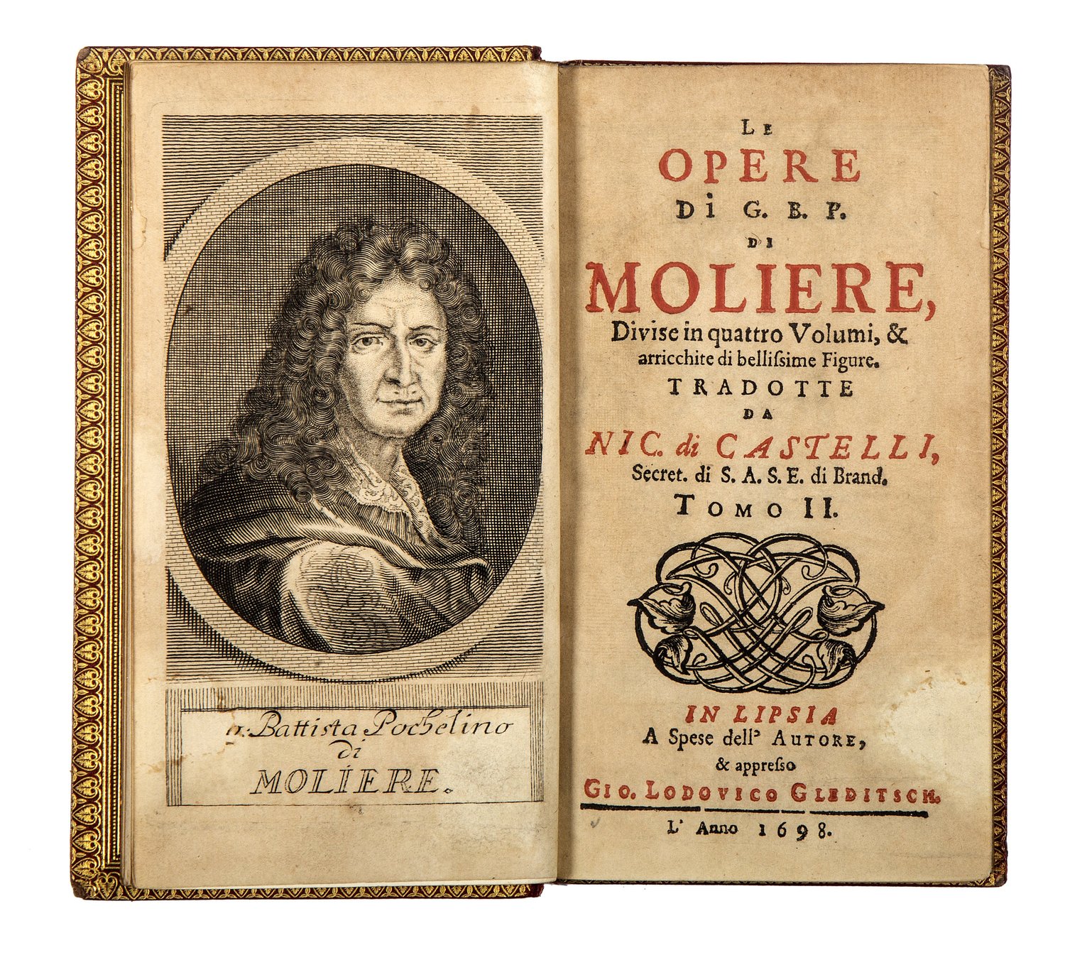 Prph Books Moliere Le Opere Di G B P Di Moliere Tradotte Da Nic Di Castelli Tomo I Iv Leipzig Johann Ludwig Gleditsch At The Author S Expense 1697 1698 Prph Books Moliere Le Opere Di G B P Di Moliere Tradotte Da Nic Di Castelli Tomo I Iv Leipzig Johann Ludwig Gleditsch At The Author S Expense 1697 1698