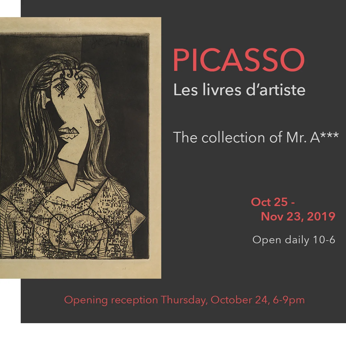 Picasso: Les livres d'artiste | The collection of Mr. A ***
