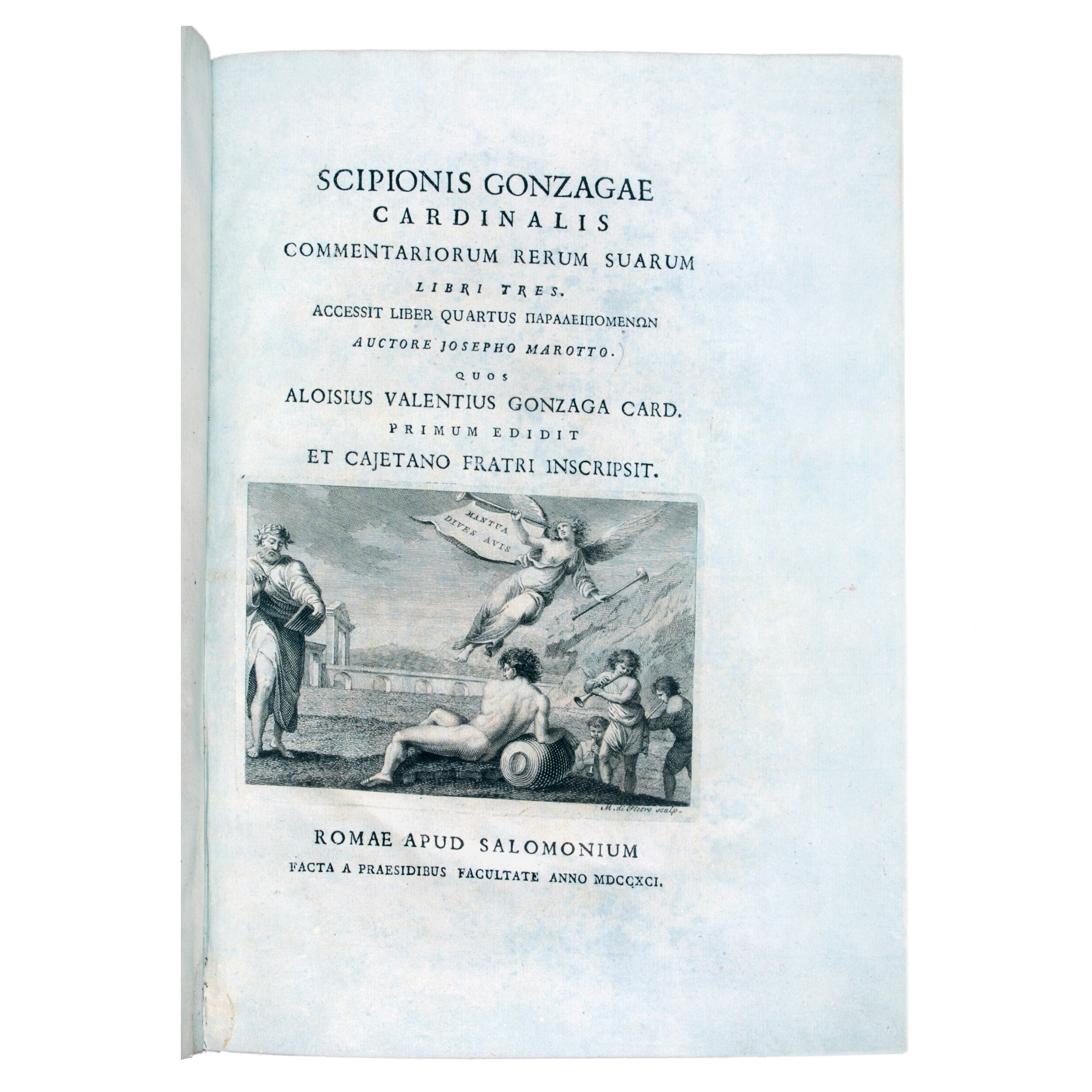 Gonzaga, Scipione (1542-1593). Commentariorum rerum suarum Libri tres. Rome, Giovanni Generoso Salomoni, Salvatore Bombelli, and Giuseppe Drudi, 1791.
