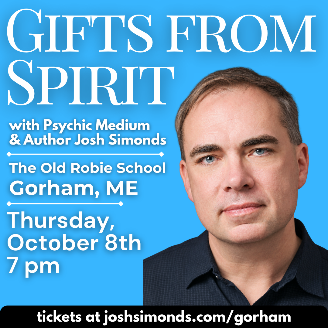 “Gifts from Spirit: A Live Gift-Giving Experience” in Gorham, ME!