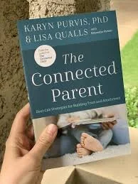 THE CONNECTED PARENT, by Lisa Qualls &amp; Dr. Karyn Purvis