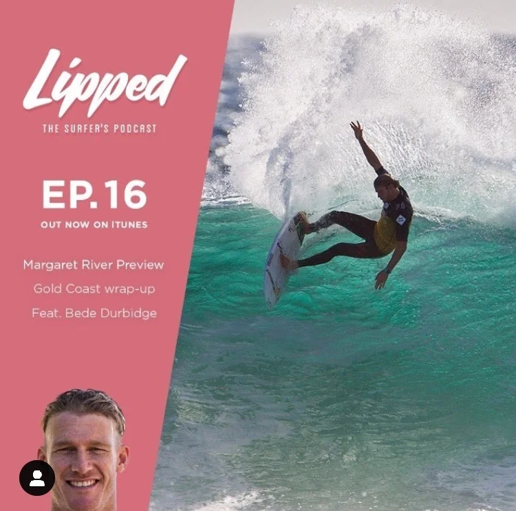 Episode 16: Bede Durbidge, Snapper Wrap &amp; Drug Aware Pro Preview