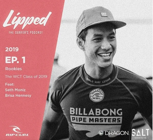 Rookies 2019 featuring Seth Moniz &amp; Brisa Hennessy