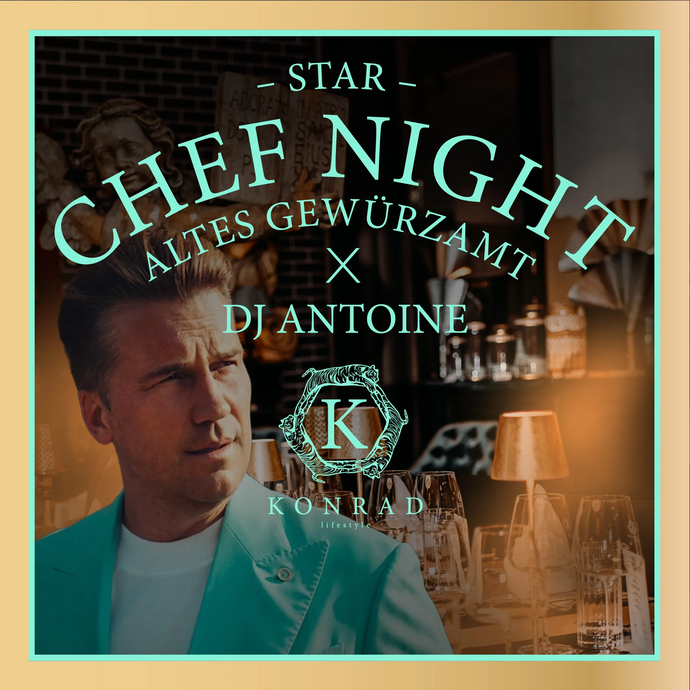 KONRAD STAR CHEF NIGHT X DJ ANTOINE - FRI 27.03.2026