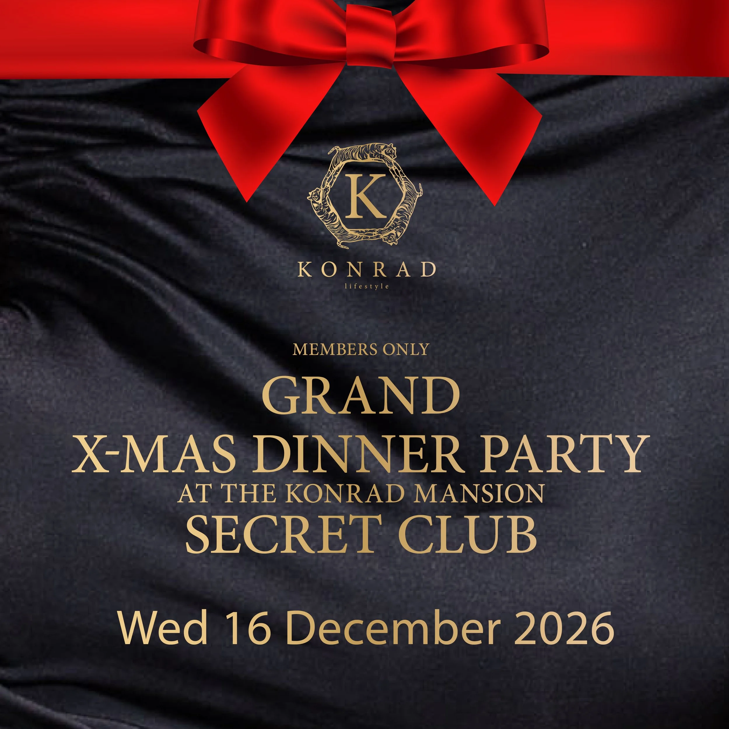 KONRAD SECRET CLUB - GRAND X-MAS Dinner Party –&nbsp;WED 16.12.2026