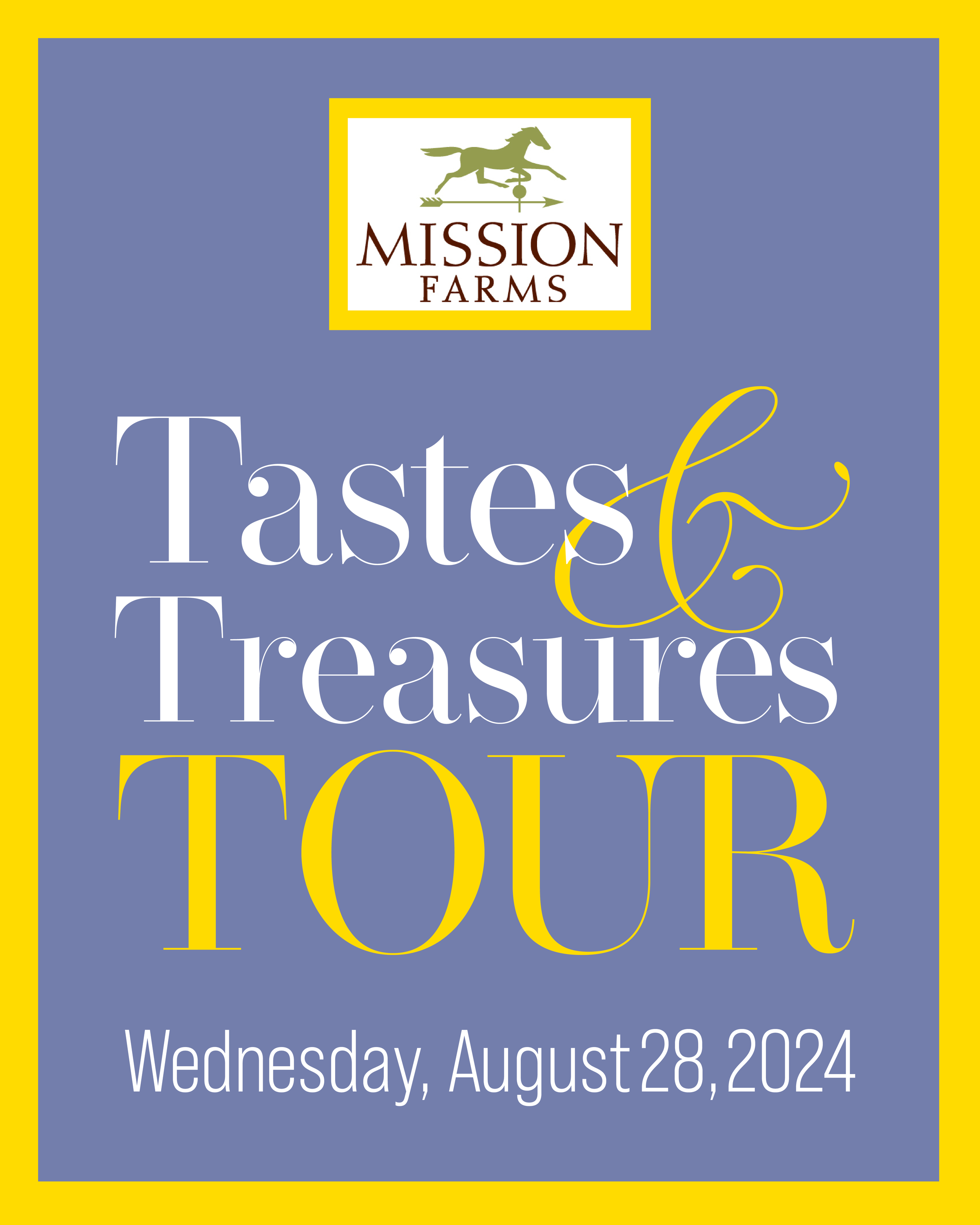 Tastes &amp; Treasures Tour at Mission Farms