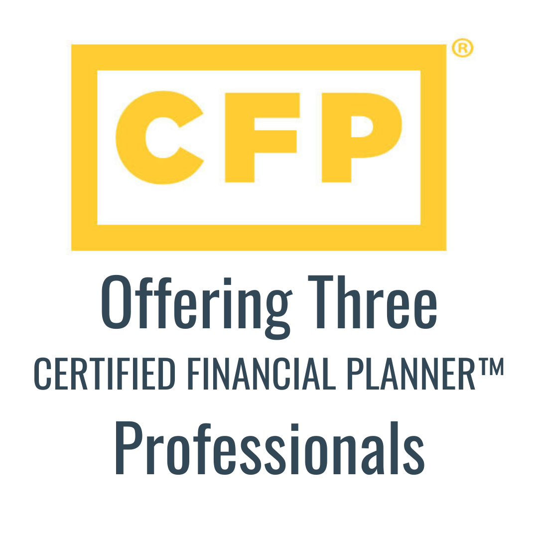 Offering Three CERTIFIED FINANCIAL PLANNER™ Advisors (3).png