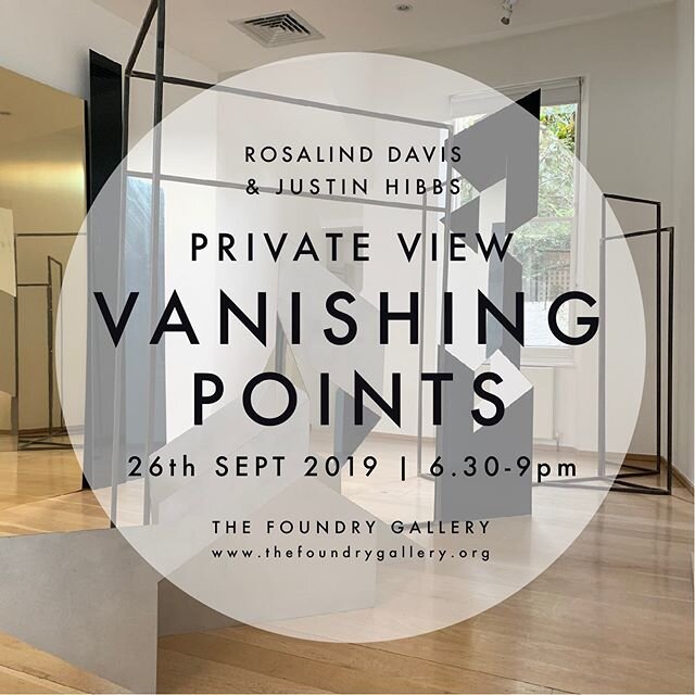 Opening Thursday! @rosalindnldavis and I are exhibiting in the wonderful  @the_foundrygallery 
#Vanishingpoints with a new #sitespecific #installation 
PV 26 September 6-8.30pm 
With further events including:

4 October 2-4pm Rosalind will be in the 