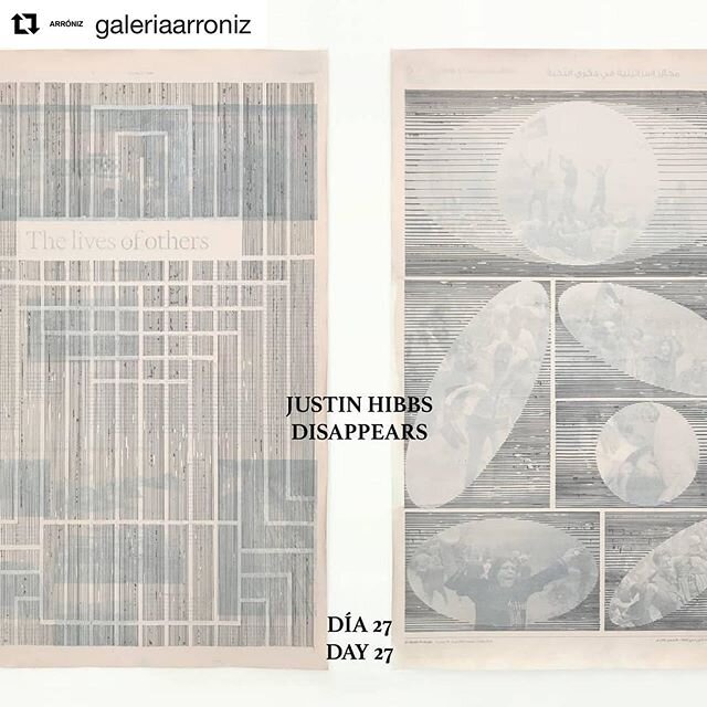 #Repost @galeriaarroniz (@get_repost)
・・・ The project 40 DES-CONTACTOS by @fernando_carabajal.studio for @galeriaarroniz

D&iacute;a 27 
Artist: JUSTIN HIBBS
Palabra: DESAPARECE / DISAPPEARS &lsquo;The works on newspaper pages are from particular day