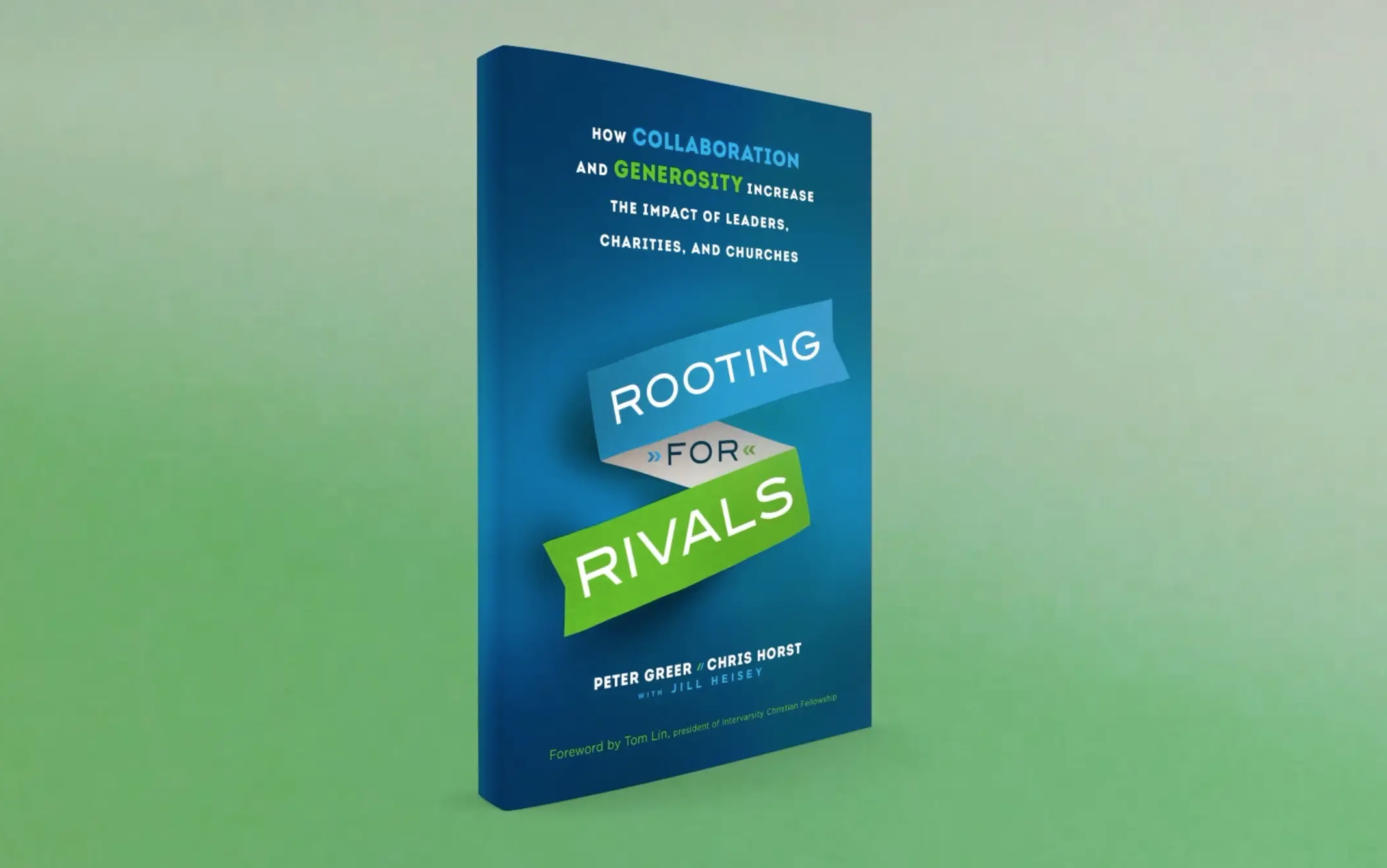 Podcast Episode 8 - Rooting for Rivals with Peter Greer, CEO of Hope International