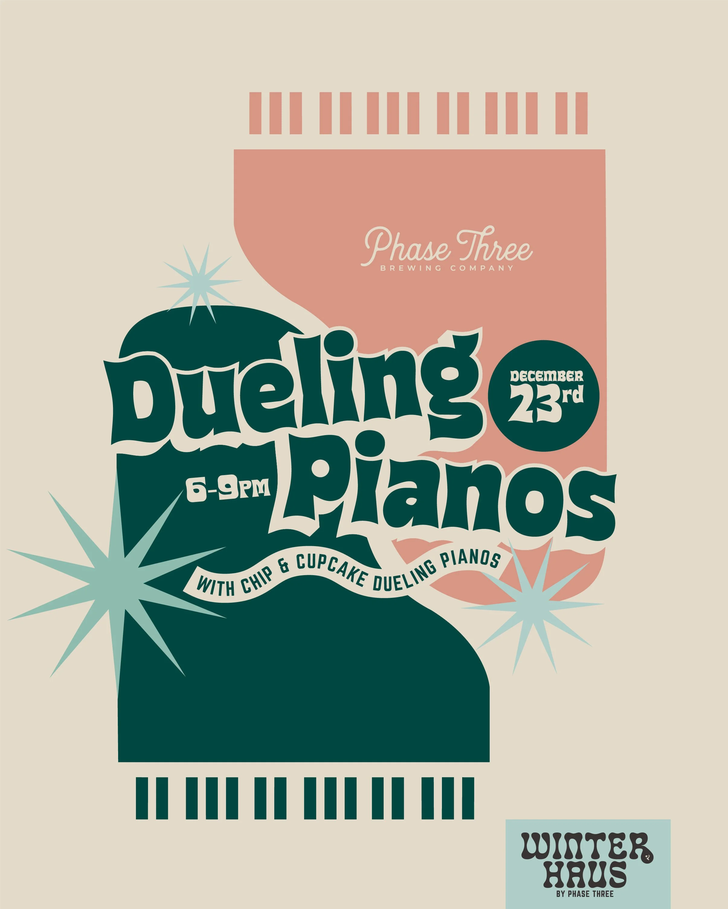 Winterhaus: Dueling Pianos (w/Chip & Cupcake)