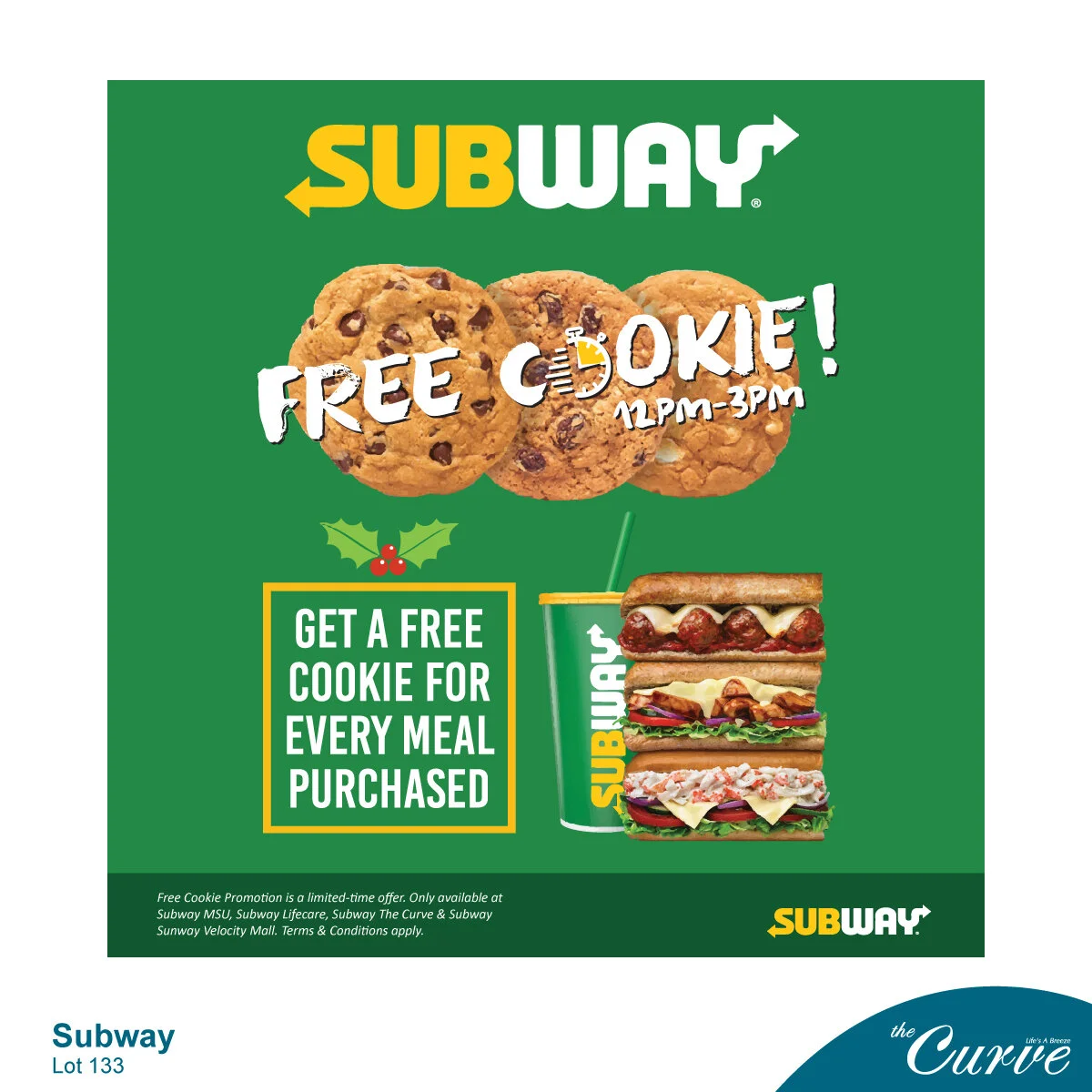 Subway Get A Free Cookie For Every Meal Purchased! — the Curve