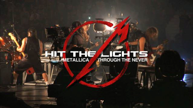 Metallica&nbsp;“Hit The Lights: The Making Of Metallica Through The Never”