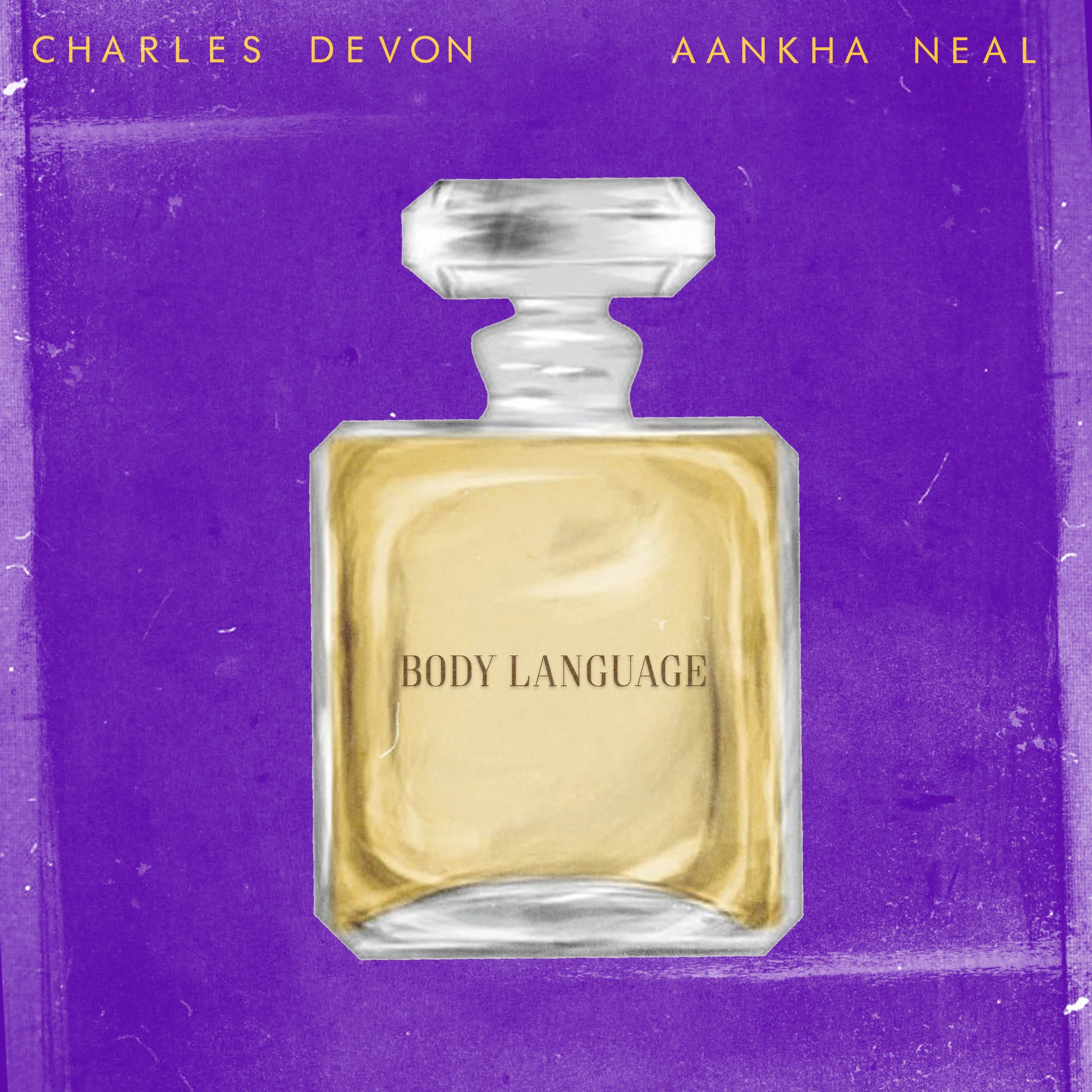 Charles Devon + Aankha Neal | Body Language