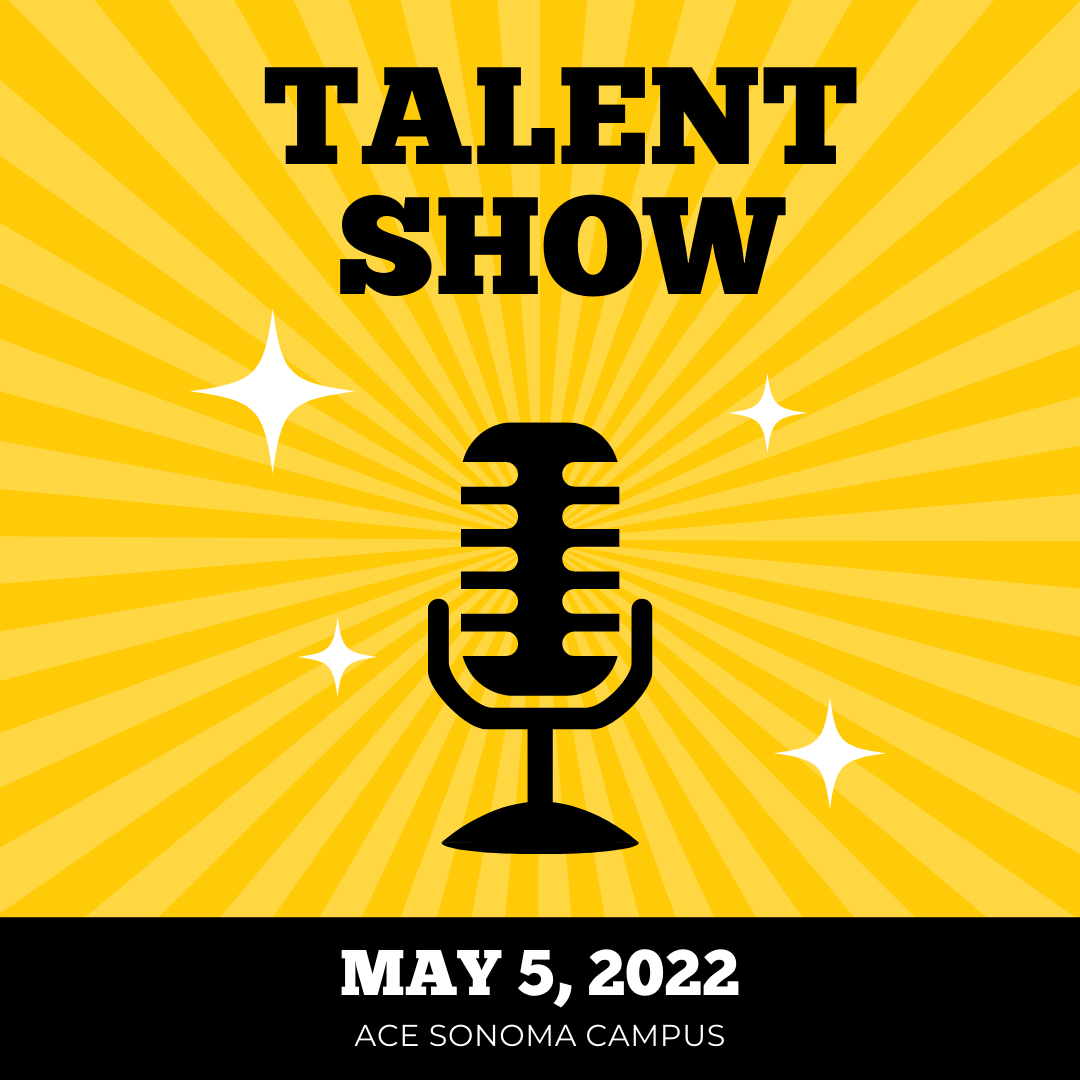 ACE Sonoma Talent Show