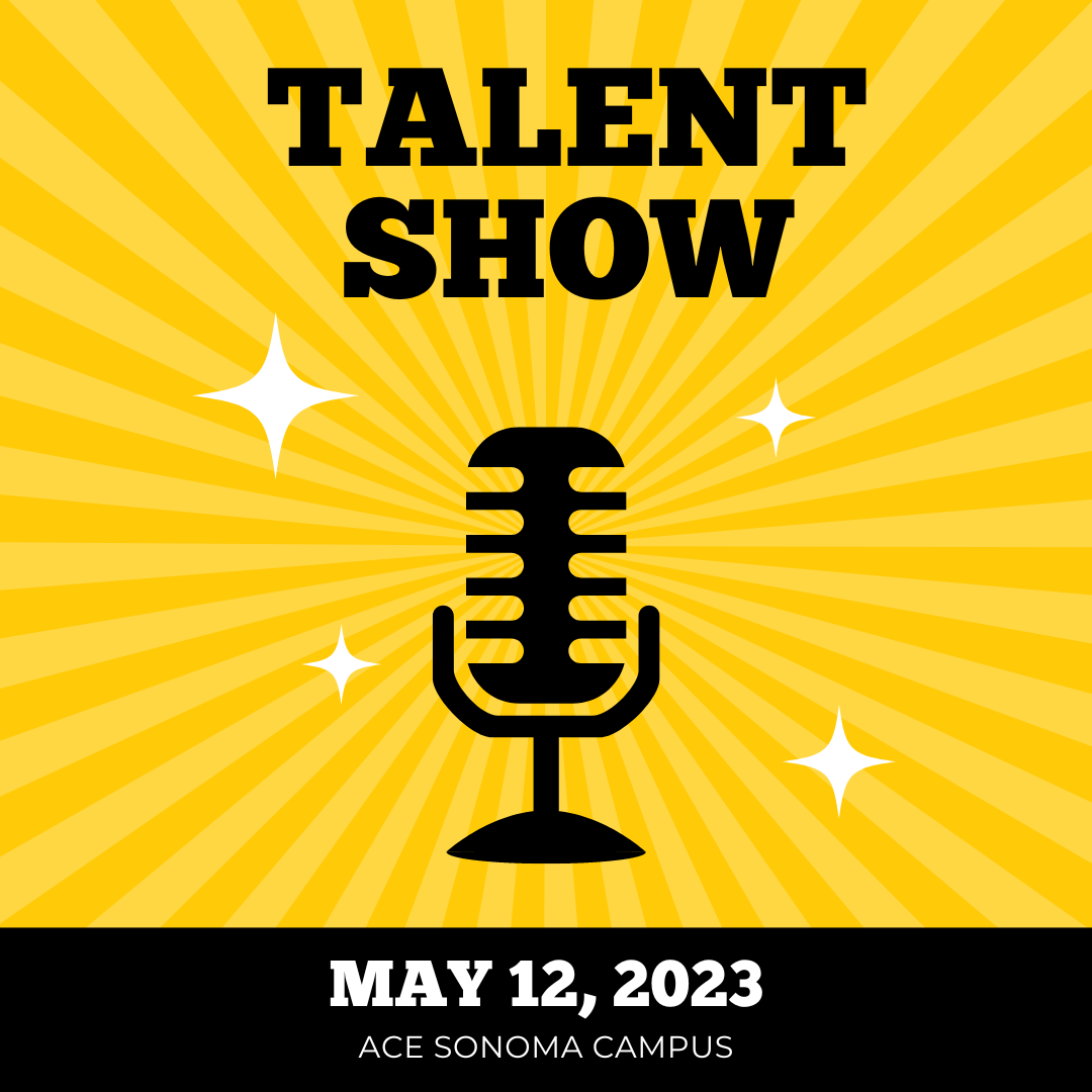 ACE Sonoma Talent Show