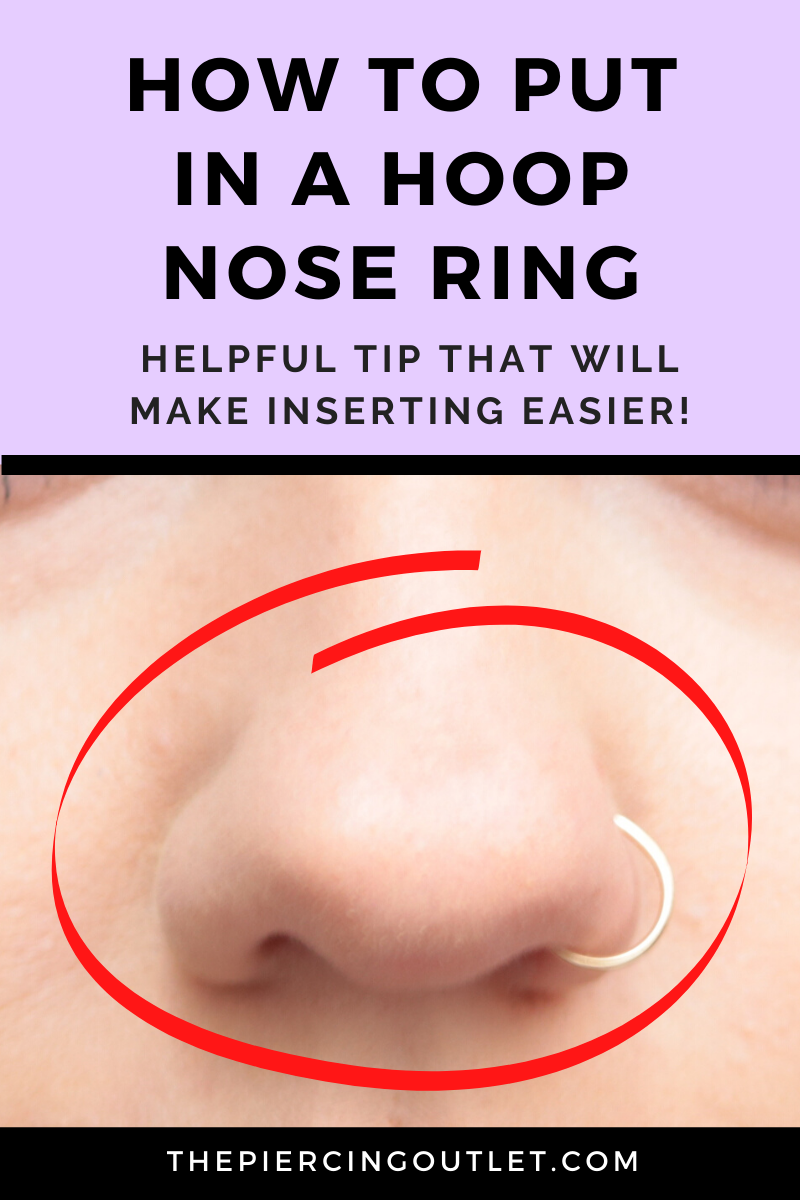 How To Put Nose Ring On Flat Nose Earring Putting A Hoop Nose Ring