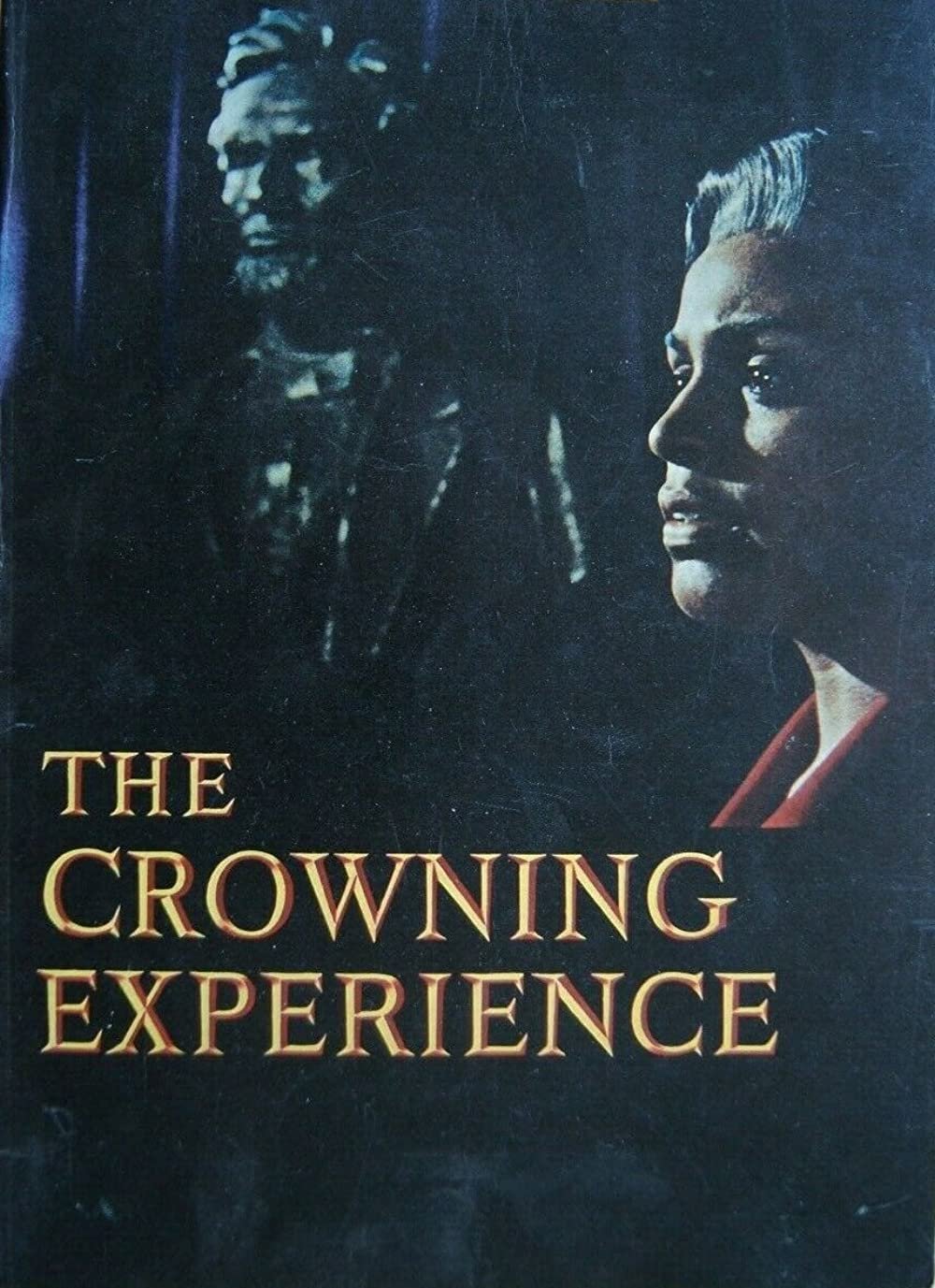 The Crowning Experience