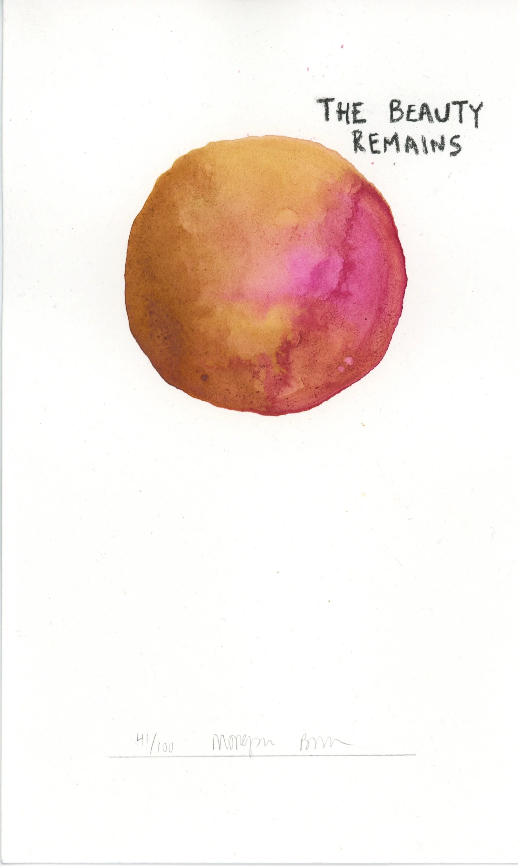 day 41 "THE BEAUTY REMAINS" print, various sizes