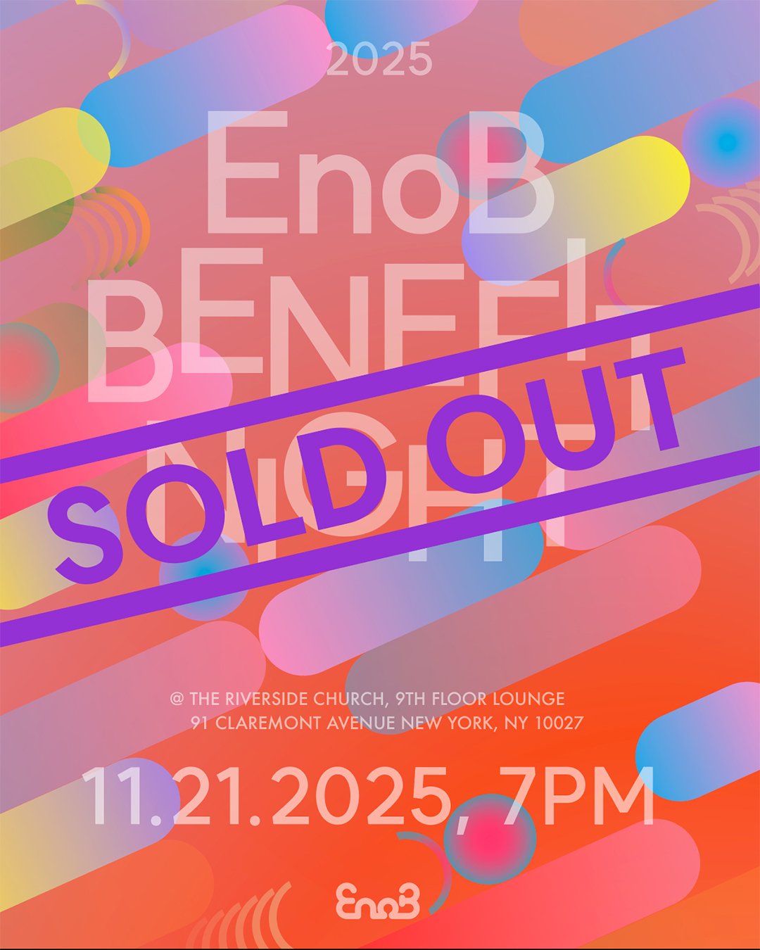 [SOLD OUT]  Thanks to your incredible support, tickets for EnoB Benefit Night are now sold out! If you haven't secured your ticket yet, please contact us at enob.program@gmail.com to be added to the waiting list. We truly appreciate your overwhelming