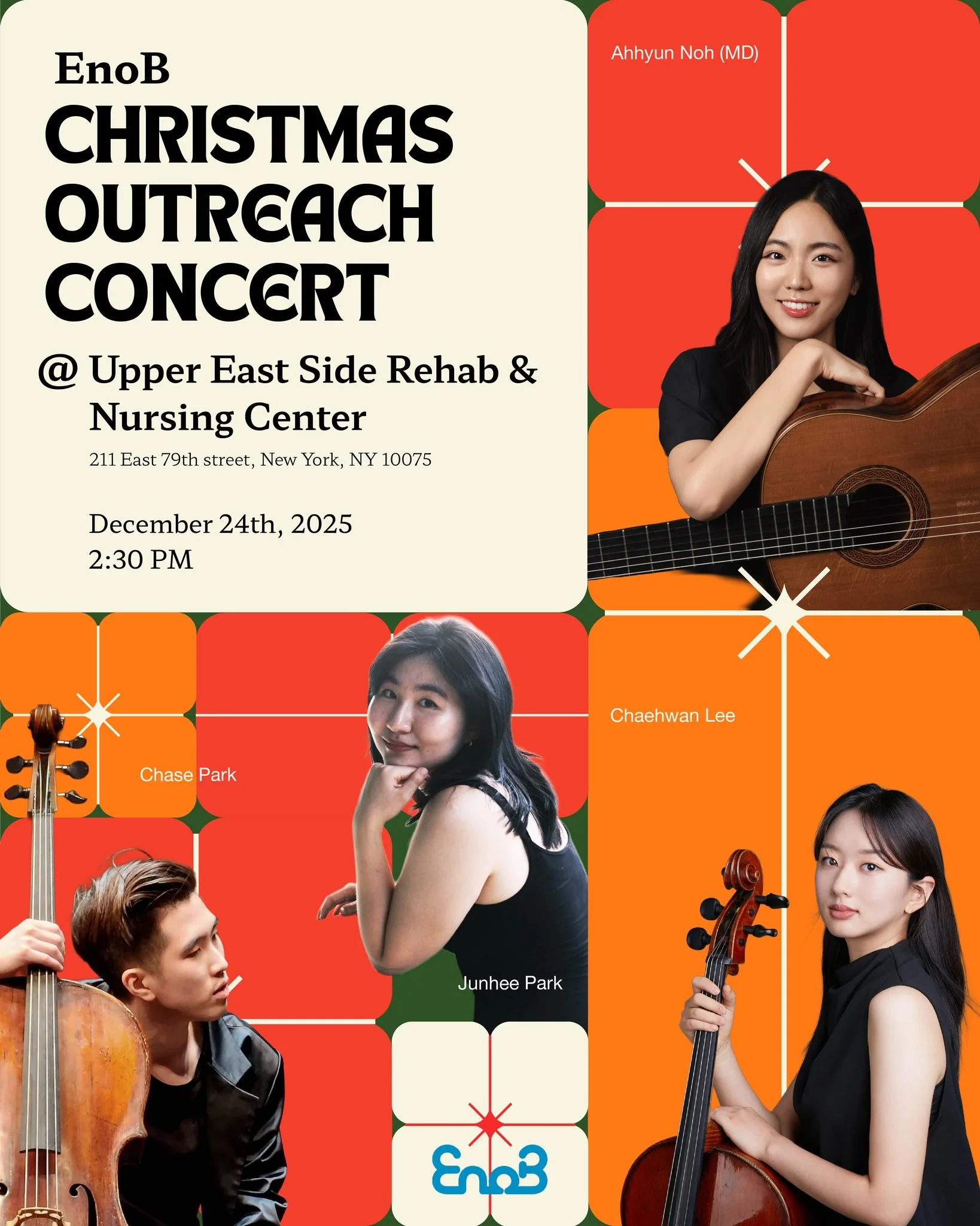 [EnoB NY Outreach Concert 2025.12.24 @ UES Rehab &amp; Nursing Center with Ahhyun Now MD Team]

On December 24, EnoB will host its Christmas concert of the year at the Upper East Side Rehab &amp; Nursing Center in Manhattan. Featuring the Ahhyun Now 