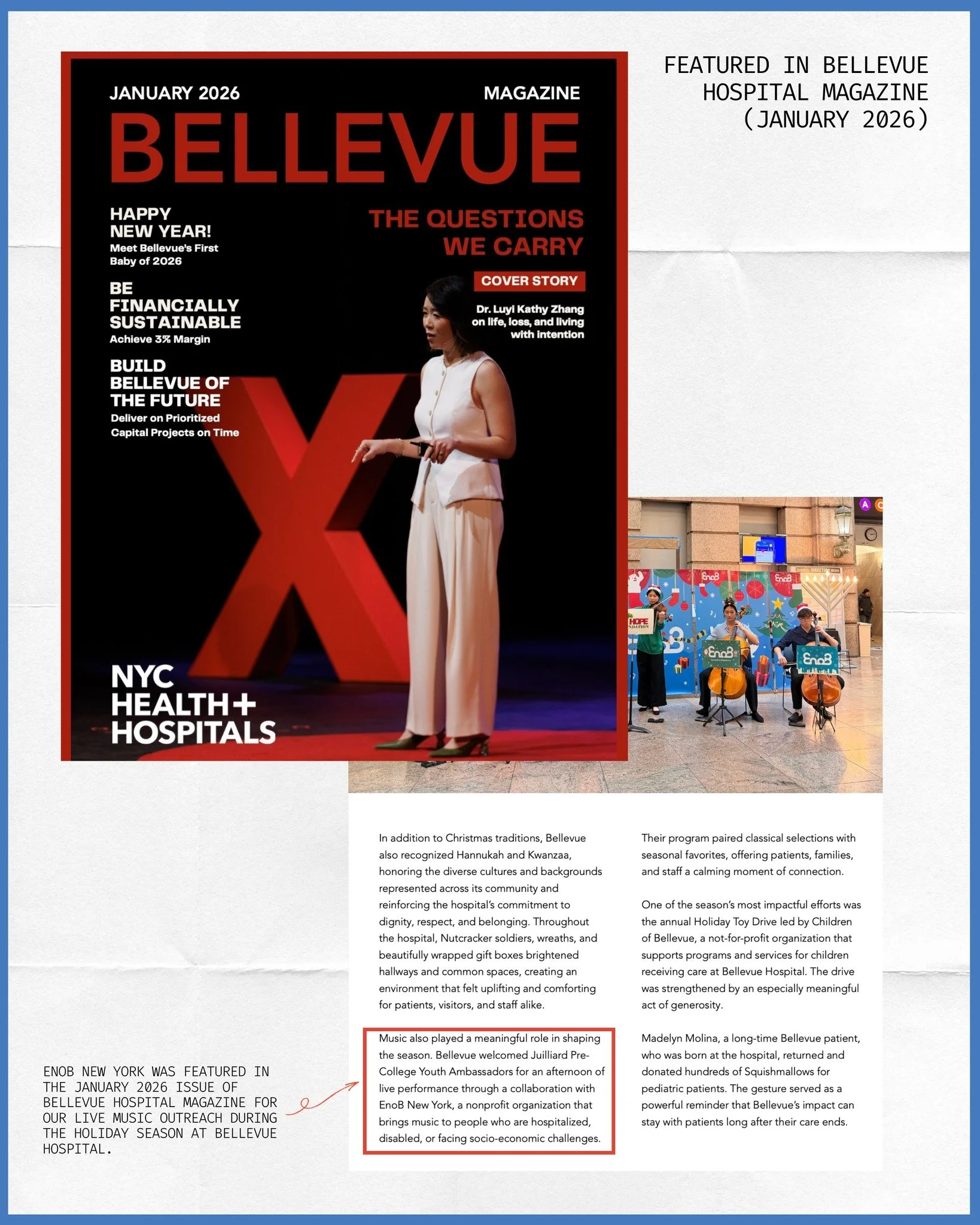 (Enobian News) Featured in Bellevue Hospital Magazine 

EnoB New York was featured in the January 2026 issue of Bellevue Hospital Magazine for our live music outreach during the holiday season at Bellevue Hospital.

연말 시즌, 벨뷰병원에서 진행된 이노비의 음악 아웃리치 활동이